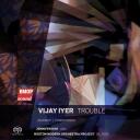 Vijay Iyer: Trouble album art