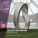 Mathew Rosenblum: Möbius Loop